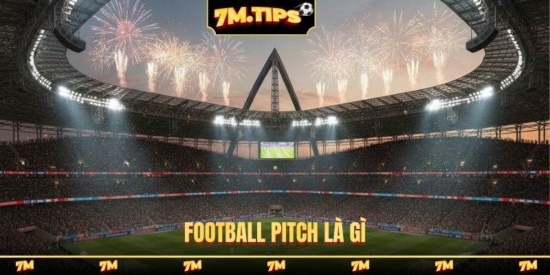 Football pitch là gì